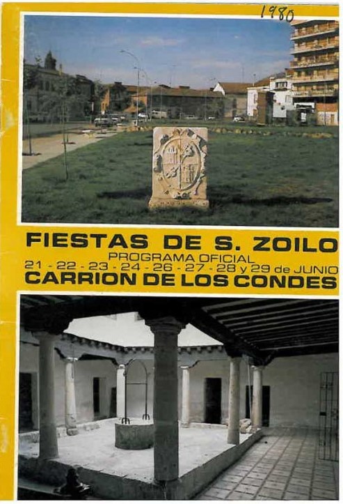 Fiestas patronales de San Zoilo y Nuestra Señora de Belén 1980 Carrión de los Condes
